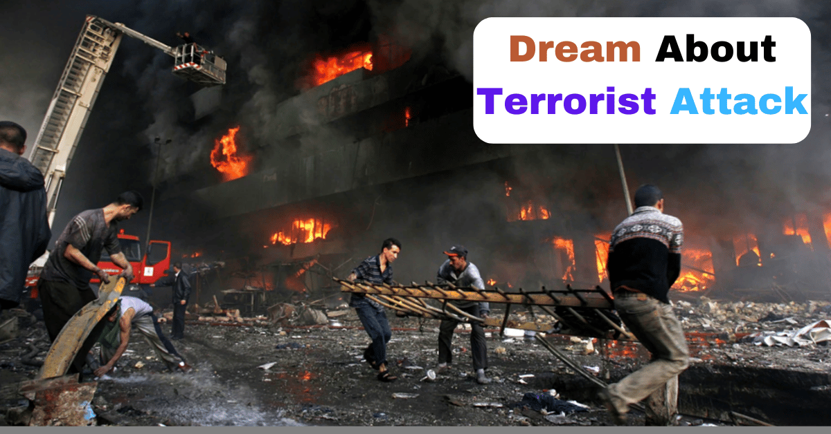 Dream About Terrorist Attack