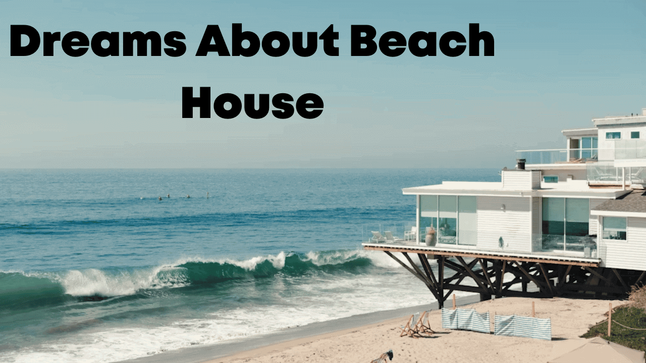 Dreams About Beach House