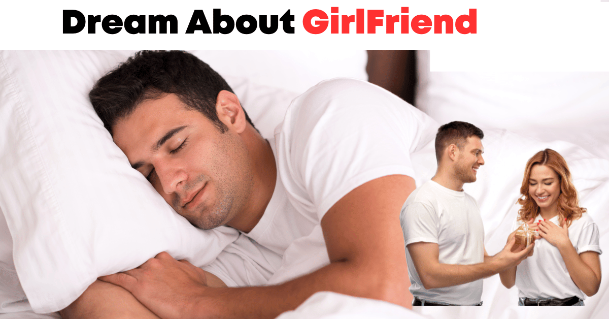 Dream About GirlFriend