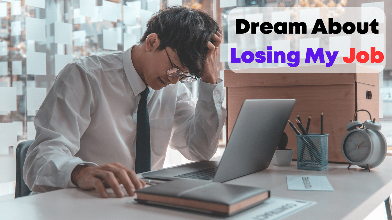 Dream About Losing My Job