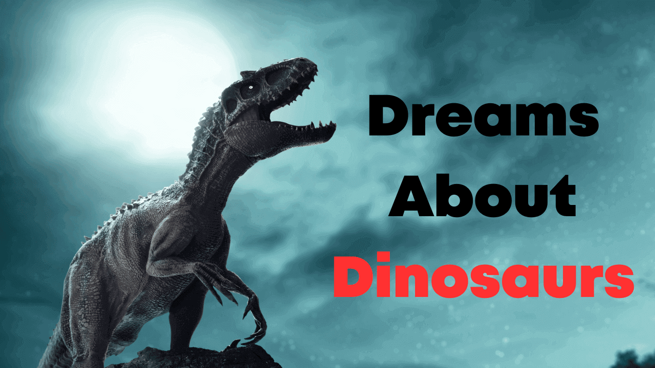 Dreams About Dinosaurs